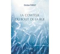 La comtesse du bout de la rue