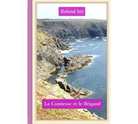 La Comtesse Et Le Brigand