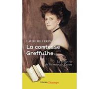 La Comtesse Greffulhe: L'ombre des Guermantes