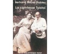 La comtesse Tolstoï - Bertrand Meyer-Stabley - Payot - Poche - Essai