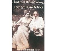 La comtesse Tolstoï - Bertrand Meyer-Stabley - Payot - Poche - Essai