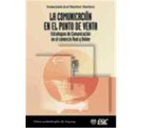 LA COMUNICACIÓN EN EL PUNTO DE VENTA - Estrategias de comunicación en el comercio Real y Online