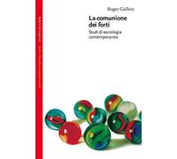 La comunione dei forti