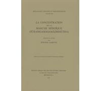 La Concentration de la Marche Heroique (Suramgamasamadhisutra): 1963 - 1965