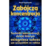 La concentration meurtrière - Paweł Sygnowski (Literatur, Psychologie auf Polnisch)