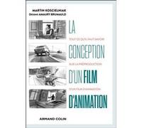 La conception d'un film d'animation: Tout ce qu'il faut savoir sur la préproduction d'un film d'animation