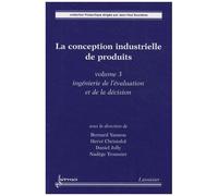 Daniel Jolly – La conception industrielle de produits vol.3 – Ingénierie éval. et décision – Broché