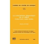 La Conception Sémantique De La Vérité