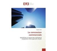 La concession commerciale Spécificités et risques liés à l'activité et proposition d'une approche d'audit - Bassem Jerbi - Universitaires Europeennes - broché - Livre
