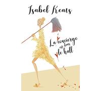 La concierge est dans le hall