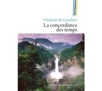 La concordance des temps Vladimir de Gmeline (Auteur)