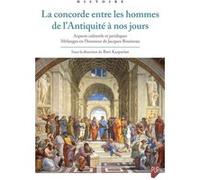La concorde entre les hommes de l'Antiquité à nos jours Burt Kasparian (Auteur)