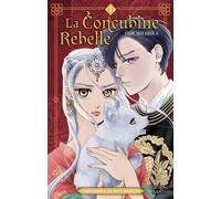 La Concubine rebelle - Chroniques du pays radieux - Tome 1 (VF) - Hiromi Ebira - Akata - broché - Manga