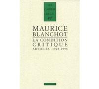 La Condition critique: Articles, 1945-1998