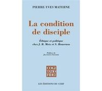 La condition de disciple Pierre-Yves Materne (Auteur)