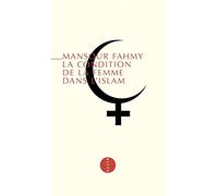 La Condition de la femme dans l'islam