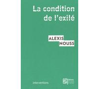La condition de l'exilé : Penser les migrations contemporaines