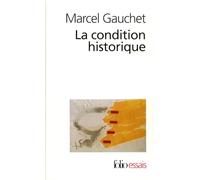 La condition historique