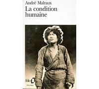 André Malraux – La Condition humaine – Roman – Poche – Gallimard