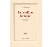 André Malraux – La Condition Humaine – Gallimard – broché