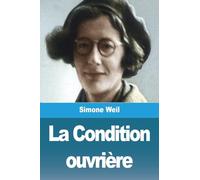 La Condition ouvrière