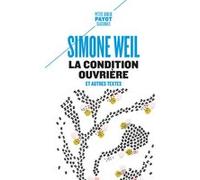 La Condition ouvrière Simone Weil (Auteur)