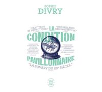 La condition pavillonnaire - Sophie Divry - J'ai Lu - Poche - Roman