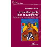 La condition peule hier et aujourd'hui – Étude comparative de communautés : Guinée et Tchad