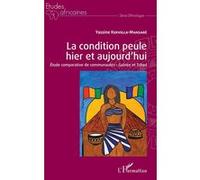 La condition peule hier et aujourd'hui Yassine Kervella Mansare (Auteur)