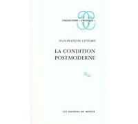 La condition postmoderne Rapport sur le savoir - Jean-François Lyotard - Minuit - broché - Etude