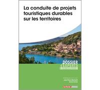 La conduite de projets touristiques durables sur les territoires - Bruno Carlier - Territorial - broché - Etude