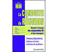 La conduite de réunion Manuel à l'usage des responsables RH et des managers - CLAUDE SOREL - Studyrama Eds - broché - Guide