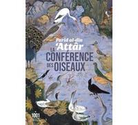 La conférence des oiseaux Farid al-din 'Attâr (Auteur)