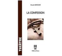 La confession Claude Mercadié (Auteur)