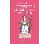 La Confession de Saint Augustin Jean-Paul Mongin (Auteur), Marion Jeannerot (Auteur)