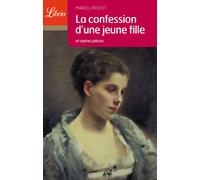 La Confession d'une jeune fille et autres textes