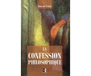 La Confession Philosophique: suidi du texte Introduction sur la Doctrine Ésotérique