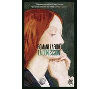 La confession - Romane Lafore - J'ai Lu - Poche - Roman