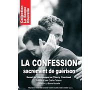 La confession, sacrement de guérison