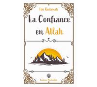 La Confiance en Allah