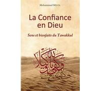 La Confiance en Dieu - Mohamed MINTA - Tawhid Eds - broché - Essai
