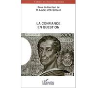La confiance en question - Philippe Despoix - L'harmattan - broché - Essai