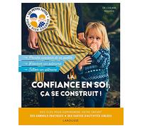 La confiance en soi, ça se construit !