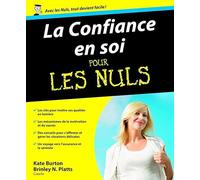 La Confiance en soi Pour les nuls