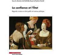 La confiance et l'État Mathilde Guyot (Auteur), Pauline Herold (Auteur)