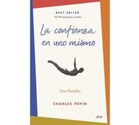 La Confianza En Uno Mismo - [Livre en VO] Pepin, Charles (Auteur)