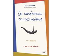 La confianza en uno mismo: Una filosofía