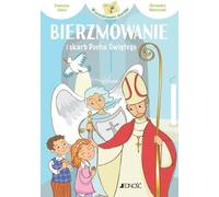 La confirmation et le trésor de l'Esprit Saint