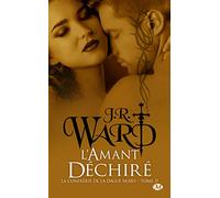 La Confrérie de la dague noire – T17 : L'Amant déchiré – Bragelonne