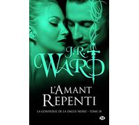 La Confrérie de la dague noire, T18 : L'Amant repenti